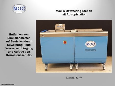 Entfernen von Emulsionsresten auf Bauteilen durch Dewatering-Fluid (Wasserverdrängung und Auftrag von Korrosionsschutz)